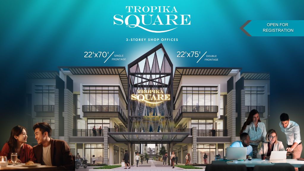 TROPIKA SQUARE